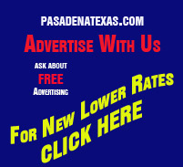 Advertise on PasadenaTexas.com