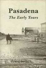 C. David Pomeroy's book, Pasadena, The Early Years